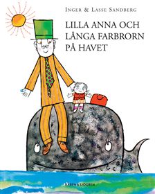 Lilla Anna och Lnga Farbrorn p havet
